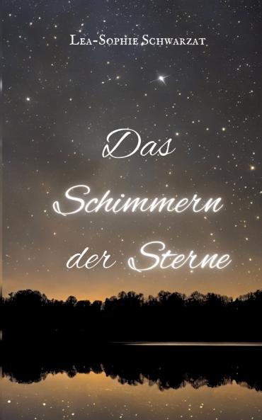 Das Schimmern der Sterne