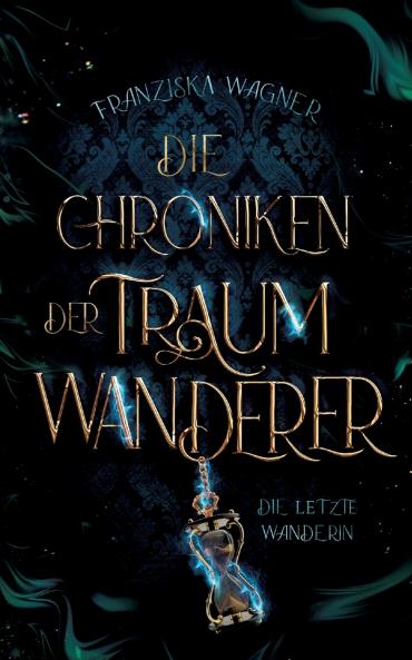 Die Chroniken der Traumwanderer
