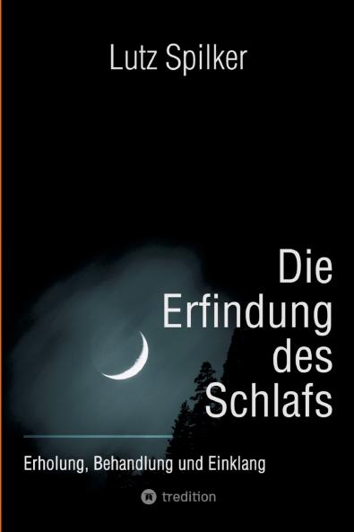 Die Erfindung des Schlafs