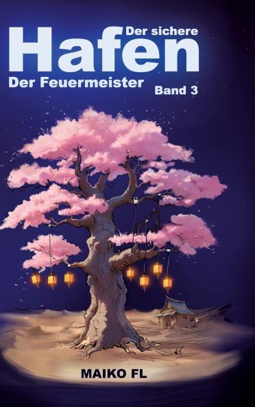Der sichere Hafen Band 3
