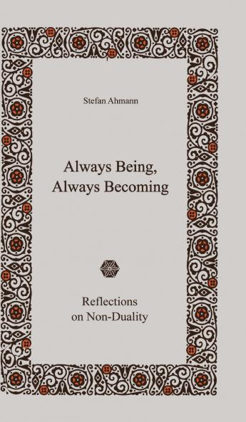 Always Being Always Becoming
