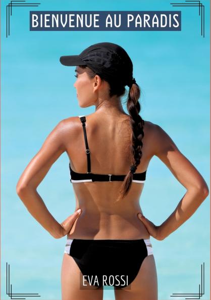 Bienvenue au Paradis