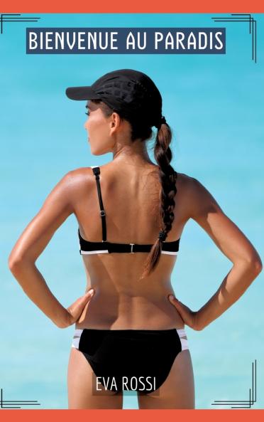 Bienvenue au Paradis
