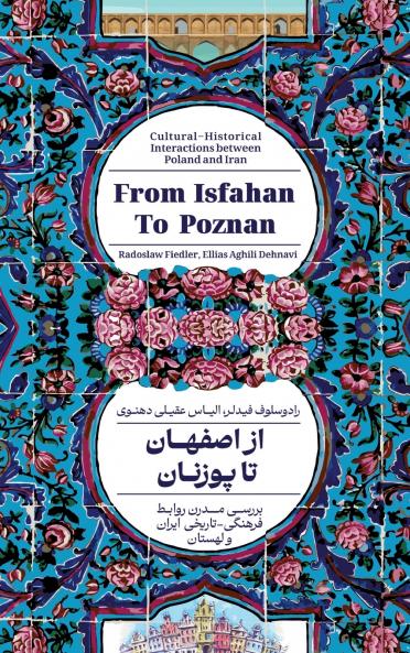 From Isfahan To Poznan