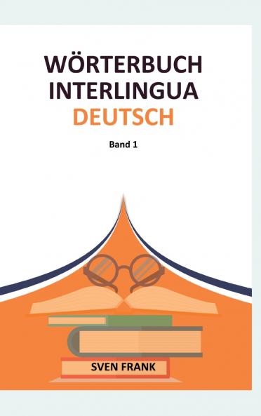 Wörterbuch Interlingua - Deutsch
