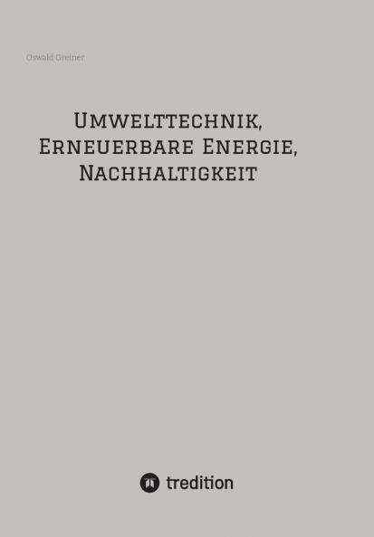 Umwelttechnik Erneuerbare Energie Nachhaltigkeit