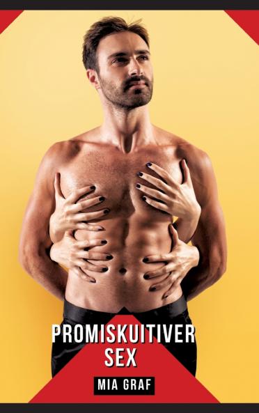 Promiskuitiver Sex