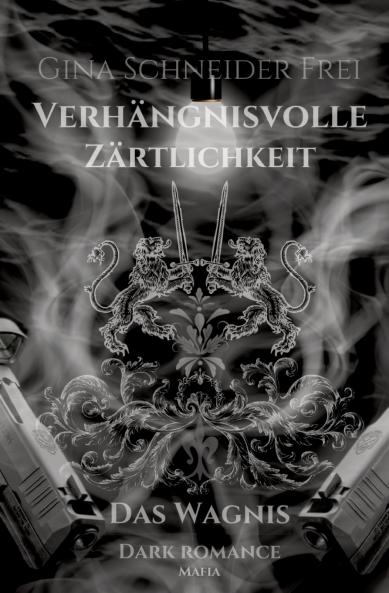 Verhängnisvolle Zärtlichkeit
