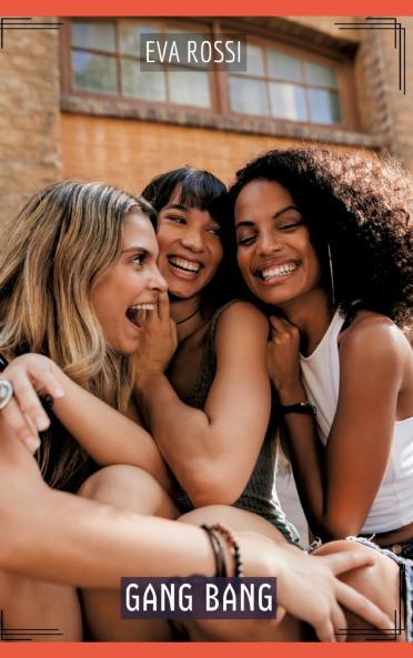 Gang Bang