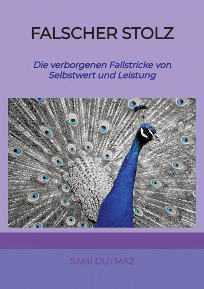 Falscher Stolz