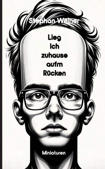 Lieg' ich Zuhause aufm Rücken