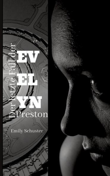 Der letzte Fall der Evelyn Preston