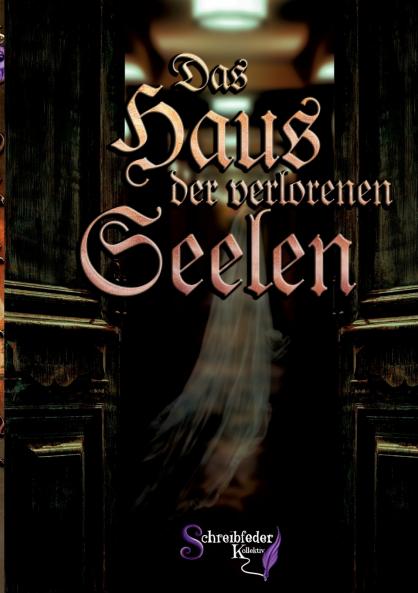 Das Haus der verlorenen Seelen