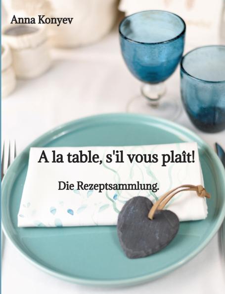 A la table s'il vous plaît!