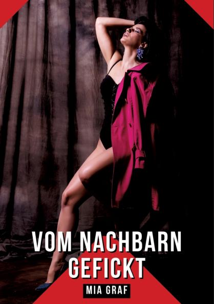 Vom Nachbarn gefickt