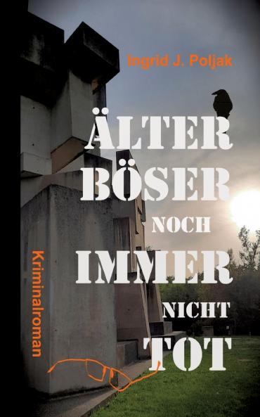ÄLTER BÖSER NOCH IMMER NICHT TOT