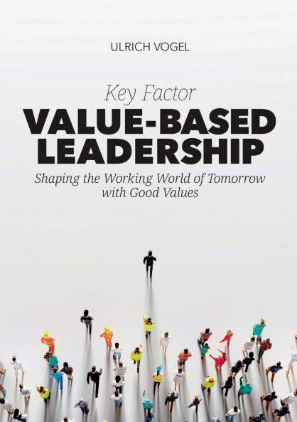 Key Factor Value-Based Leadership