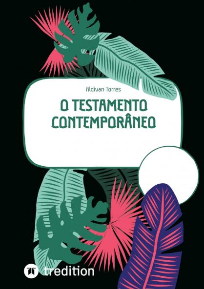 O Testamento Contemporâneo