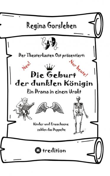 Die Geburt der dunklen Königin