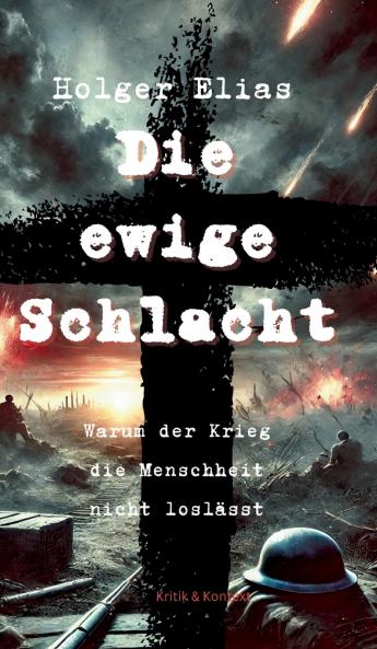 Die ewige Schlacht
