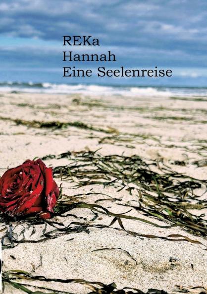 Hannah - Eine Seelenreise