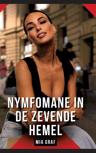 Nymfomane in de zevende hemel