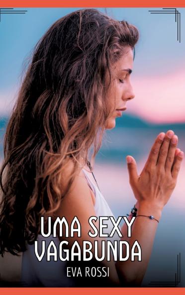 Uma Sexy Vagabunda