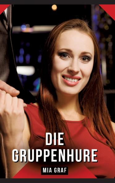 Die Gruppenhure