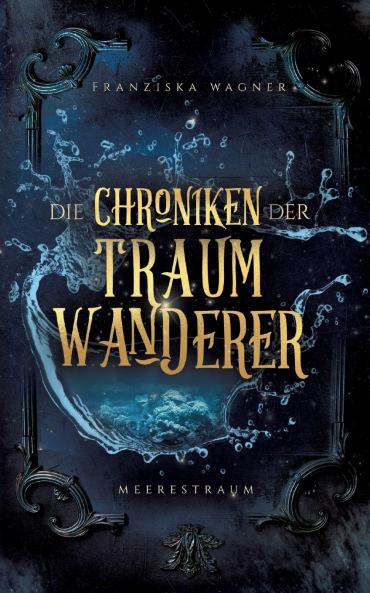 Die Chroniken der Traumwanderer