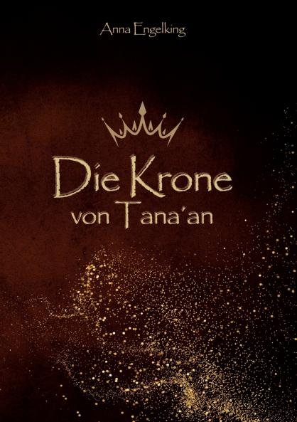 Die Krone von Tana´an