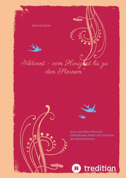 Advent - vom Horizont bis zu den Sternen