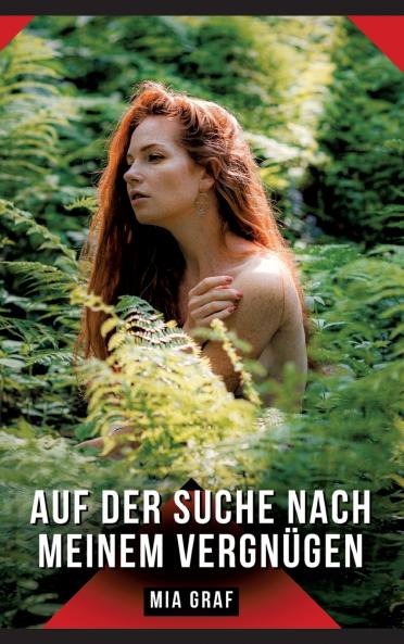 Auf der Suche nach meinem Vergnügen