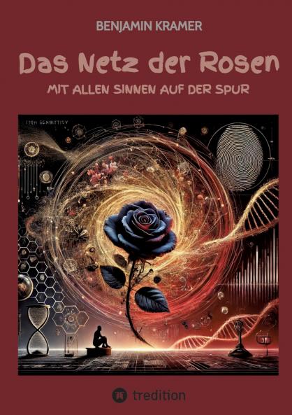 Das Netz der Rosen