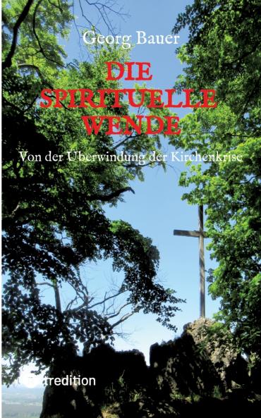 Die spirituelle Wende