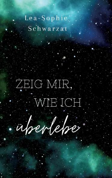 Zeig mir wie ich überlebe