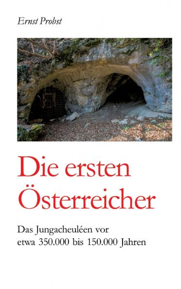 Die ersten Österreicher