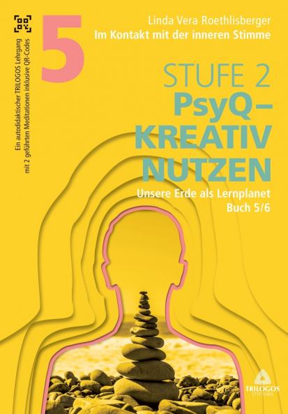 Im Kontakt mit der inneren Stimme | Stufe 2