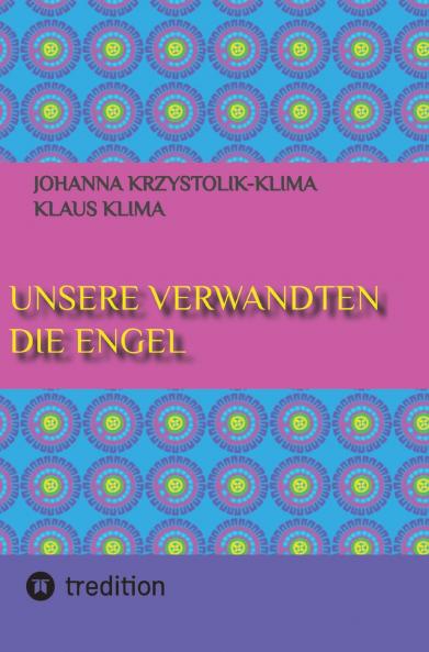 Unsere Verwandten die Engel