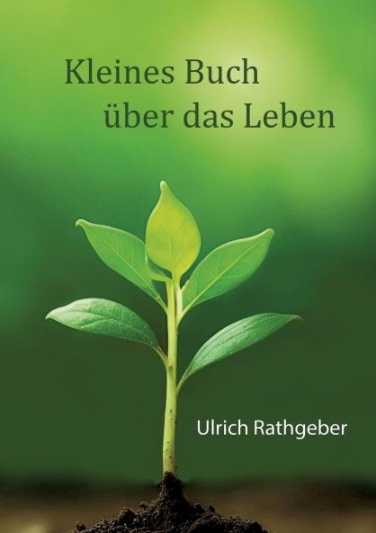 Kleines Buch über das Leben