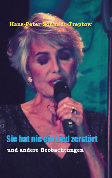 Sie hat nie ein Lied zerstört