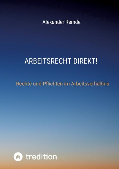 Arbeitsrecht Direkt!