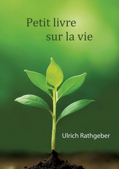 Petit livre sur la vie