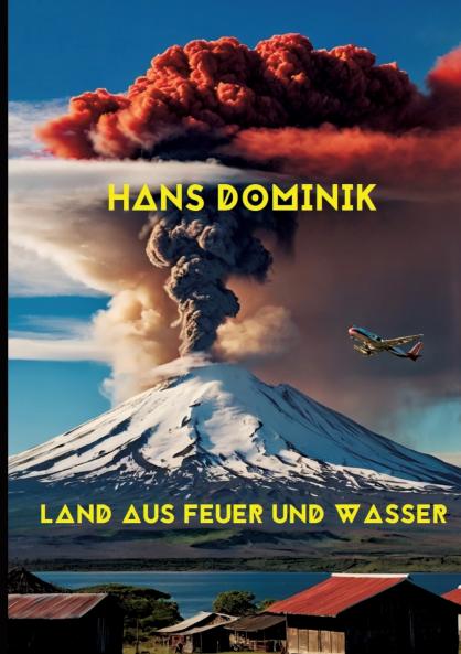 Land aus Feuer und Wasser
