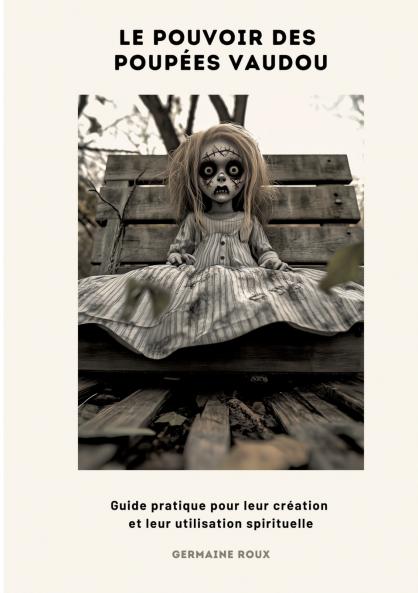 Le Pouvoir des Poupées Vaudou