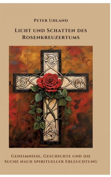 Licht und Schatten des  Rosenkreuzertums