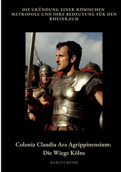Colonia  Claudia Ara Agrippinensium