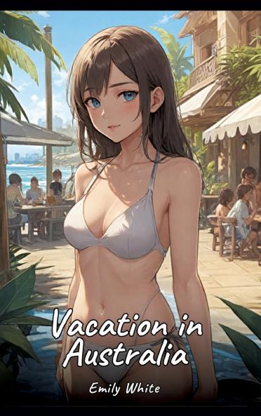 Vacation in Australia