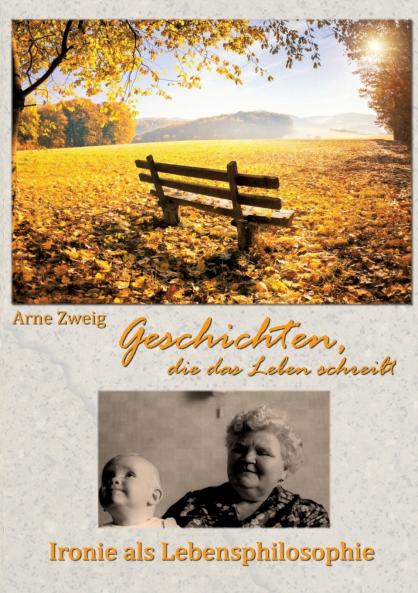 Geschichten die das Leben schreibt