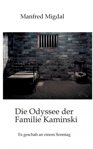 Die Odyssee der Familie Kaminski