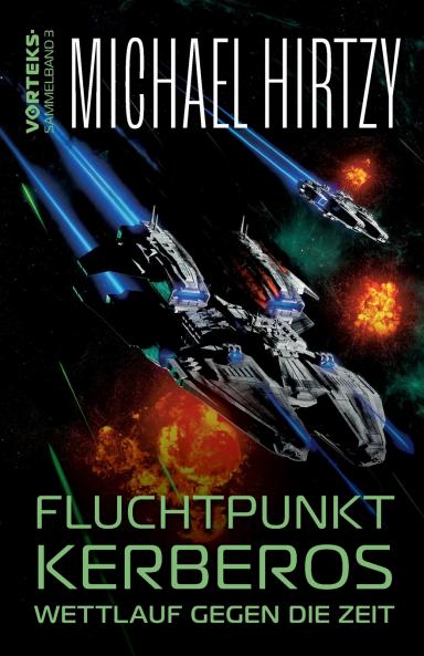 Fluchtpunkt Kerberos - Wettlauf gegen die Zeit